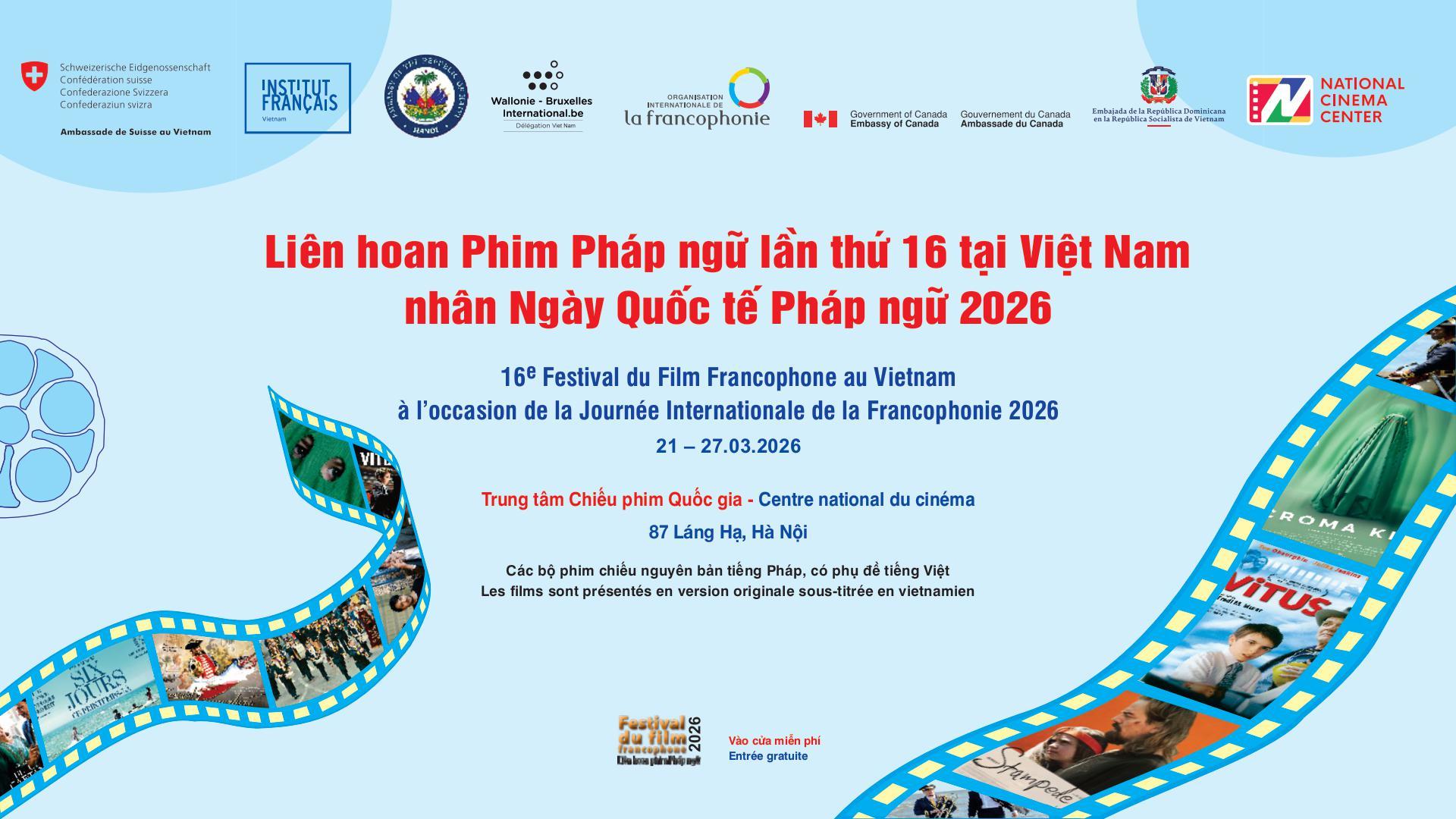 Liên hoan Phim Pháp ngữ lần thứ 16 tại Hà Nội (21/3 – 27/3/2026) 