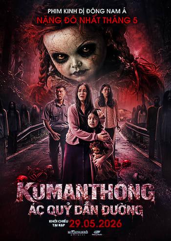 KUMANTHONG - ÁC QUỶ DẪN ĐƯỜNG - T18