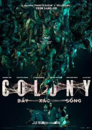 COLONY: BẦY XÁC SỐNG - T16
