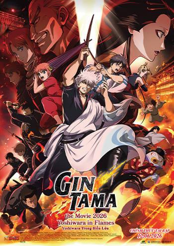 Gintama the Movie 2026: Yoshiwara Trong Biển Lửa