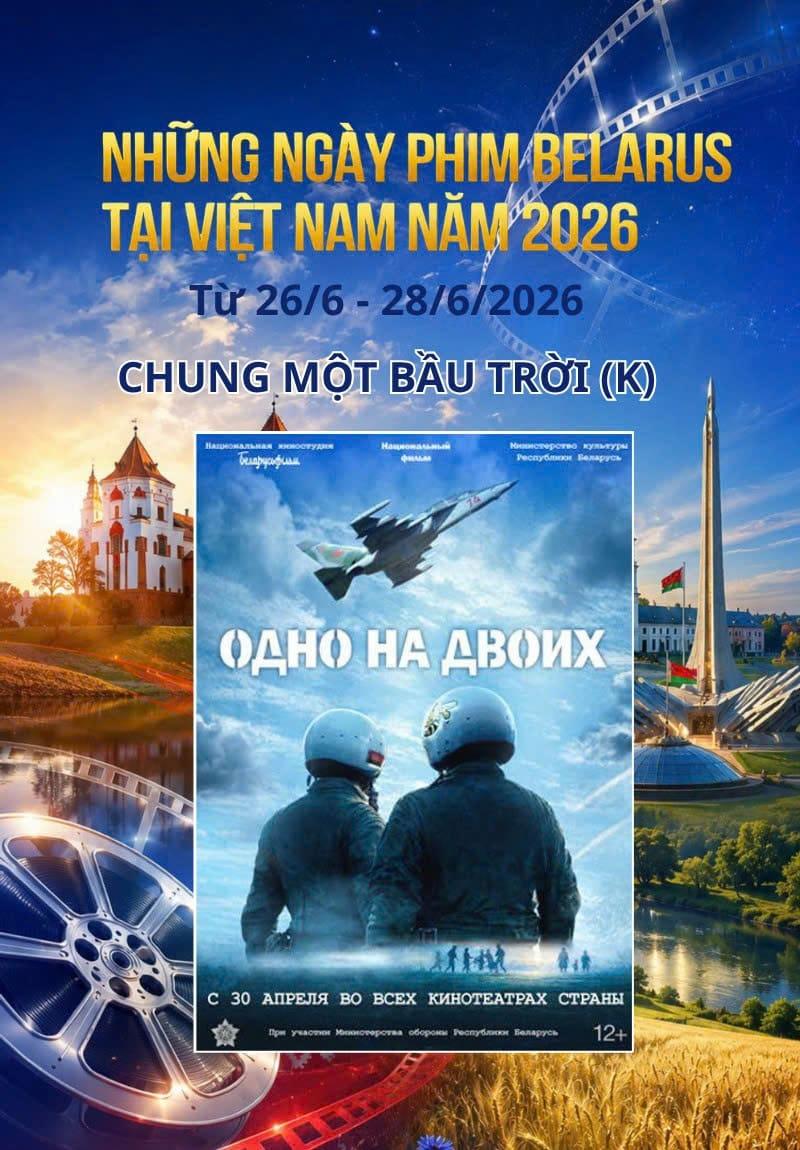 CHUNG MỘT BẦU TRỜI- PHIM BELARUS- K